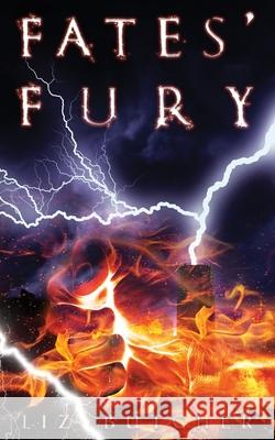 Fates' Fury Liz Butcher 9780646808307 Thorpe-Bowker