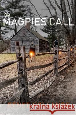 The Magpie's Call Renee Hollands Stacey Turner 9780646823966