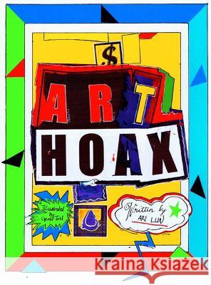 Art Hoax Ari Lun Geoffrey David Todd 9780646835150 Geoff Todd Off the Wall