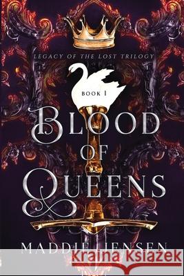 Blood of Queens Maddie Jensen 9780646835488
