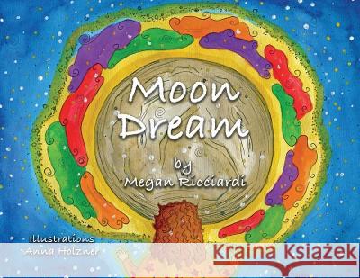 Moon Dream Megan Ricciardi   9780646845036