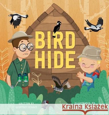 Bird Hide Geoffrey Higges Stephanie Drake 9780646848280