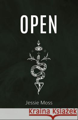 Open Jessie Moss Kayn Fitzgerald Aleisha Henslee 9780646860527 Jessie Moss