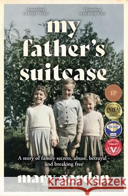 My Father's Suitcase Mary Garden 9780646890050