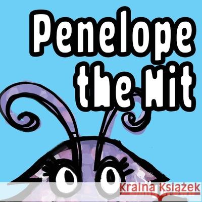 Penelope The Nit Emily Brown Kimberly McIvor 9780646890883