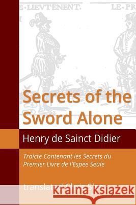 Secrets of the Sword Alone Chris Slee 9780646926353