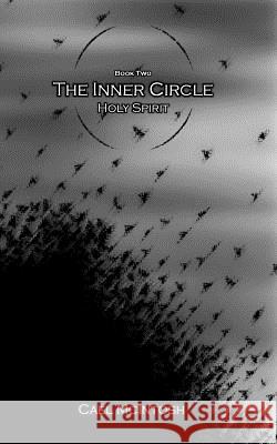 The Inner Circle Holy Spirit MR Cael McIntosh 9780646938158