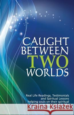 Caught Between Two Worlds Marion Weatherburn Josh Champion 9780646963839