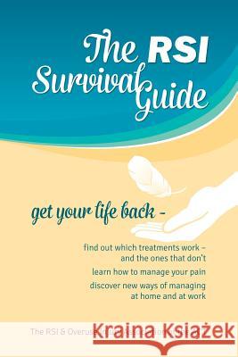 RSI Survival Guide Ann Thomson Rsi & Overuse Injury Association  9780646975702 RSI & Overuse Injury Association of the ACT