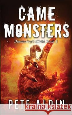 Came Monsters Aldin Pete 9780648016076