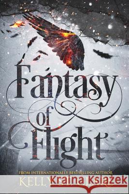Fantasy of Flight Kelly St Clare 9780648042433