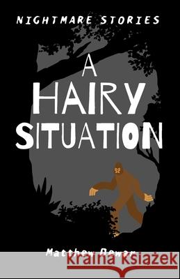 A Hairy Situation Matthew Dewar 9780648079927