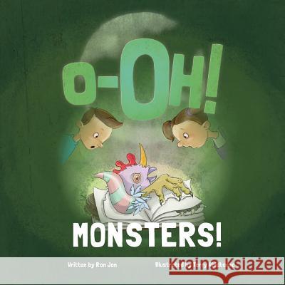 O-Oh MONSTERS! Jon, Ron 9780648093565 Wild Orange Publishing