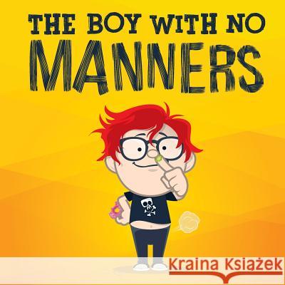 The Boy With No Manners Wilkinson, Mark 9780648101680