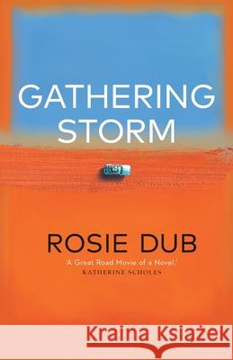 Gathering Storm Rosie Dub 9780648122760 Alchemy of Story