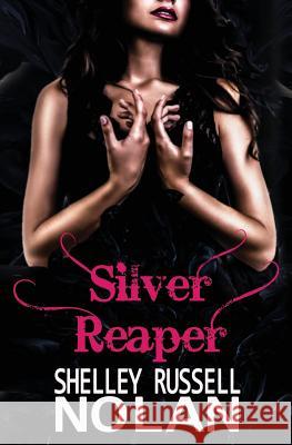 Silver Reaper Shelley Russel 9780648168300