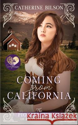 Coming from California Catherine Bilson Sweet Promise Press 9780648174370 Shenanigans Press