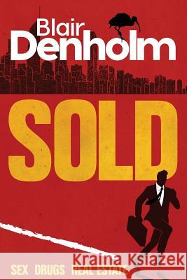 Sold Blair Denholm 9780648198505 Clan Destine Press