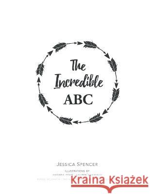 The Incredible ABC Jessica Spencer   9780648200994 Adored Illustrations