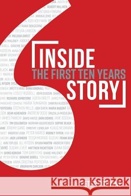 Inside Story: The First Ten Years Peter Browne 9780648209607 Grattan Street Press, University of Melbourne