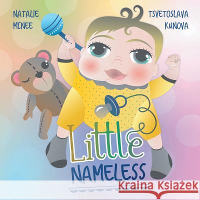 Little Nameless Natalie McNee Tsvetoslava Kunova 9780648211365 Dynamo Publishers