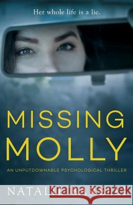 Missing Molly Natalie Barelli 9780648225904 Last Word