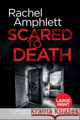 Scared to Death Rachel Amphlett 9780648235590 Saxon Publishing