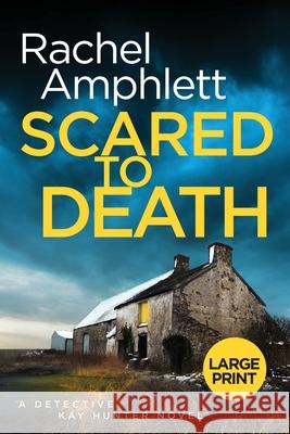 Scared to Death Rachel Amphlett 9780648235590 Saxon Publishing