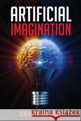 Artificial Imagination Eric Howie 9780648244820