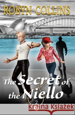 The Secret of the Niello Robyn Collins 9780648245735 Spikeback Books