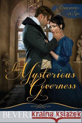 The Mysterious Governess Beverley Oakley 9780648252467