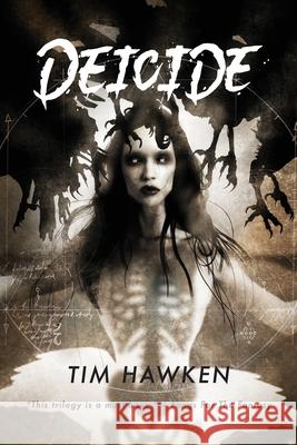 Deicide Tim Hawken Menton3 9780648255840 Timothy Hawken