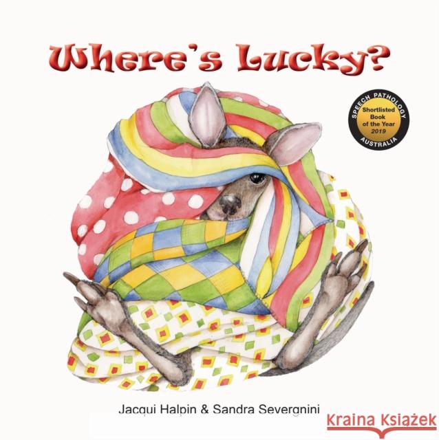 Where's Lucky? Jacqui Halpin Sandra Severgnini 9780648256335 Little Pink Dog Books