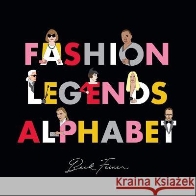 Fashion Legends Alphabet Beck Feiner Beck Feiner Alphabet Legends 9780648261636 Alphabet Legends