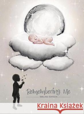 Remembering Me: Sibling Edition Shaela Mauger Fay Mifsud  9780648277828 Harpermartin