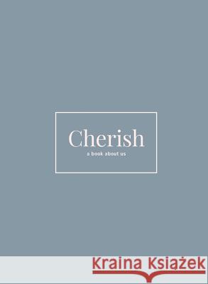 Cherish: A Book About Us Mauger, Shaela 9780648277866 Harpermartin