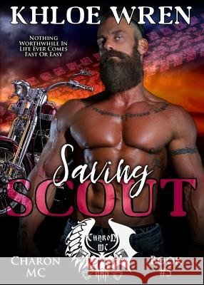 Saving Scout Khloe Wren 9780648308508