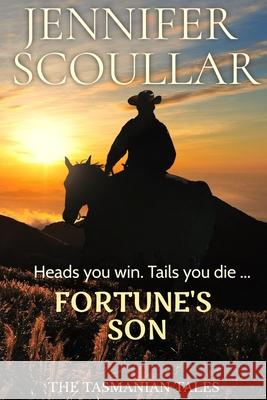 Fortune's Son Jennifer Scoullar   9780648308904 Pilyara Press