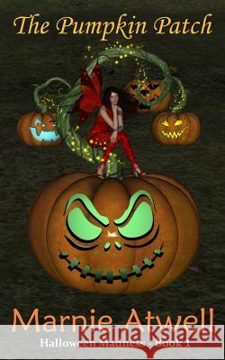 The Pumpkin Patch Marnie Atwell 9780648315827