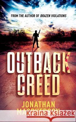Outback Creed Jonathan MacPherson, Stuart Bache 9780648321354