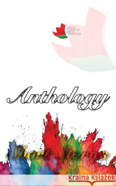 ANTHOLOGY Short Stories I Christine Williams, Maria Issaris 9780648321637 Sydney School of Arts and Humanities