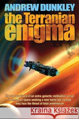 The Terranian Enigma Andrew Dunkley 9780648322054