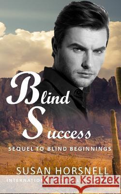 Blind Success Susan Horsnell 9780648326564 Susan Horsnell