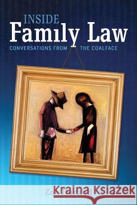Inside Family Law: Conversations from the Coalface Zoe Durand 9780648339878 Longueville Media
