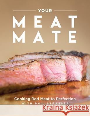 Your Meat Mate Phl Strasser 9780648340003