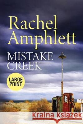 Mistake Creek Rachel Amphlett 9780648366416 Saxon Publishing