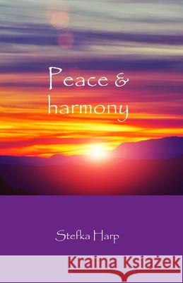 Peace and harmony Stefka Harp 9780648405580