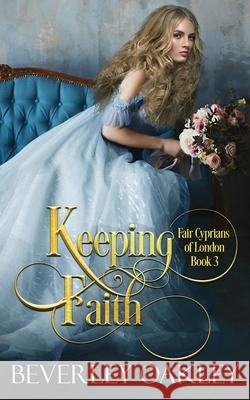 Keeping Faith Beverley Oakley 9780648405948 Sani Publishing