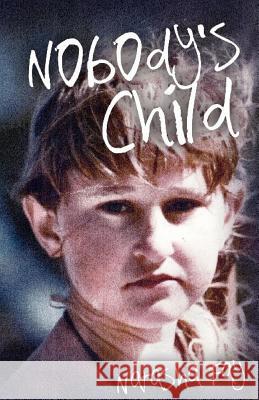 Nobody's Child Natasha Lahey Moira Partridge 9780648408512 Nil