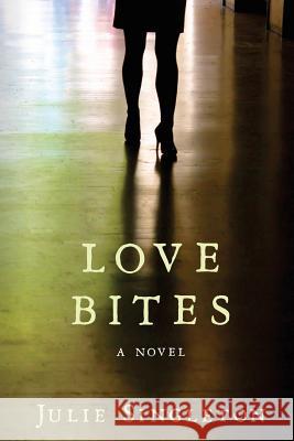 Love Bites Julie Singleton 9780648410508